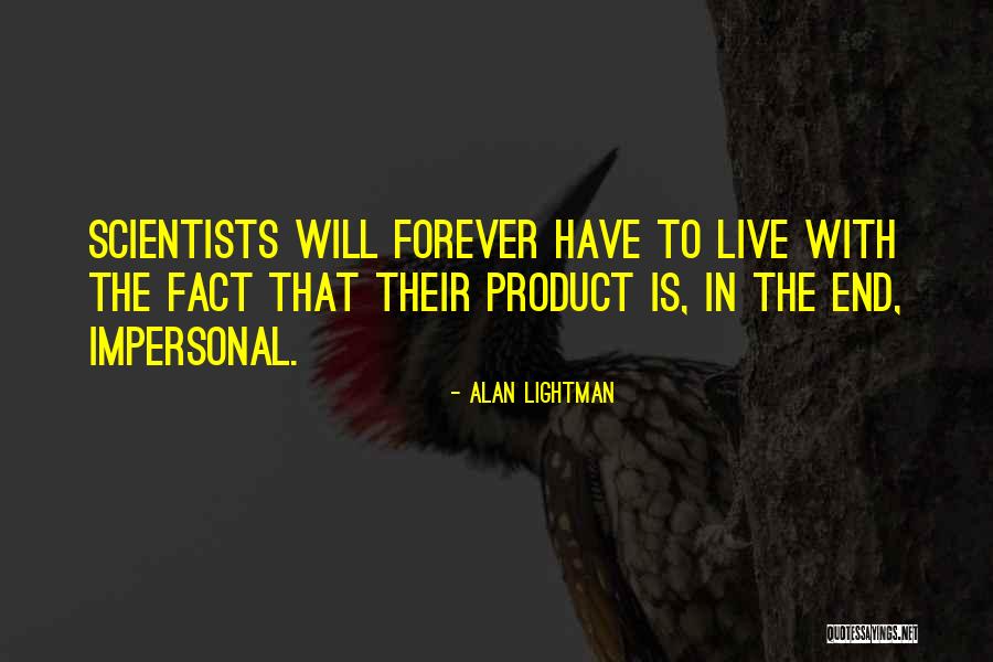 Alan Lightman Quotes 101546