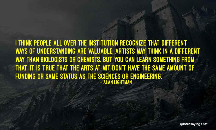 Alan Lightman Quotes 1020410