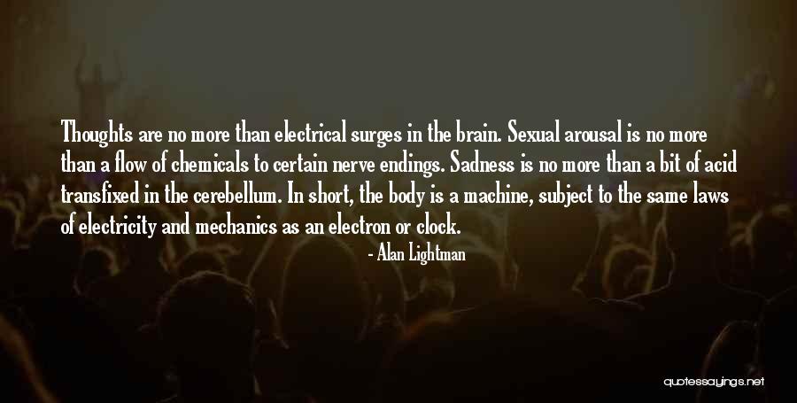 Alan Lightman Quotes 1570063