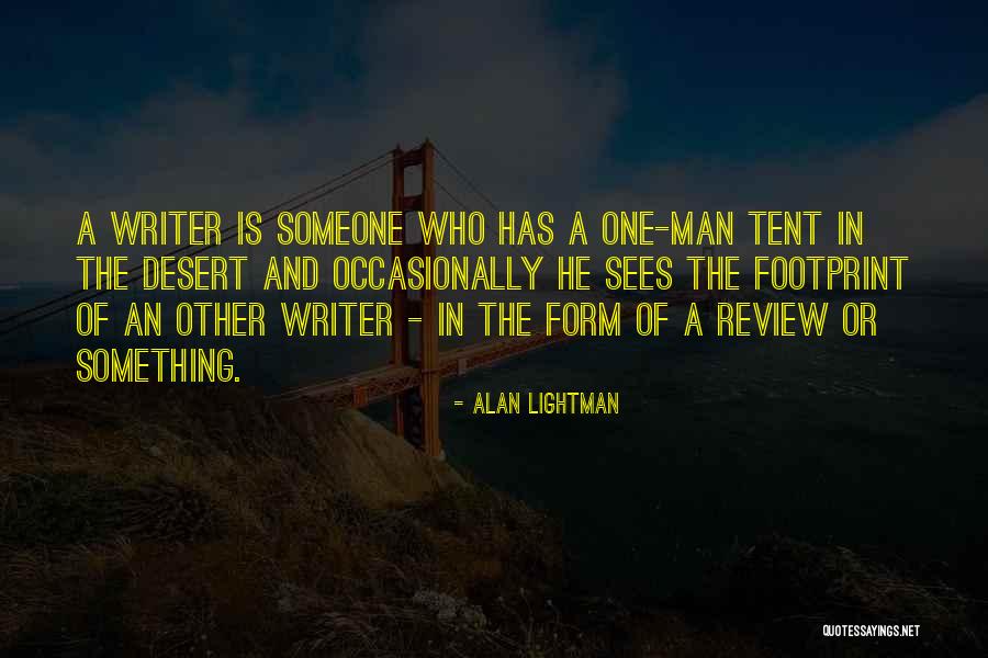 Alan Lightman Quotes 166340