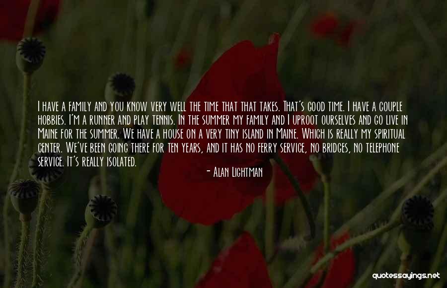 Alan Lightman Quotes 2060745 Alan Lightman Quotes 2060745