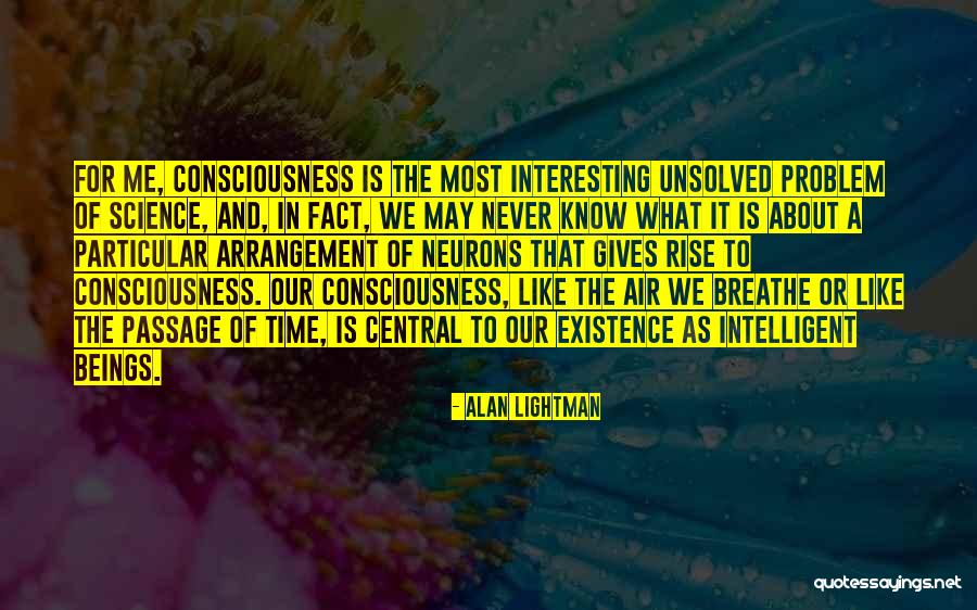 Alan Lightman Quotes 242700 Alan Lightman Quotes 242700