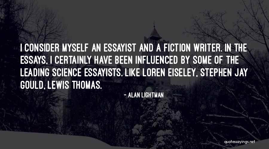 Alan Lightman Quotes 505273 Alan Lightman Quotes 505273
