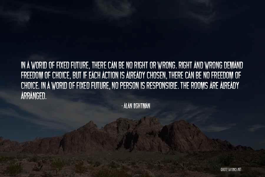 Alan Lightman Quotes 520653