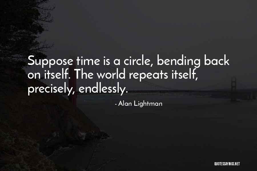 Alan Lightman Quotes 583059 Alan Lightman Quotes 583059