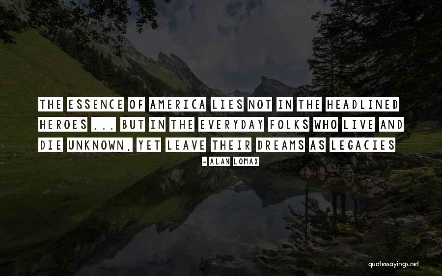 Alan Lomax Quotes 1033237 Alan Lomax Quotes 1033237