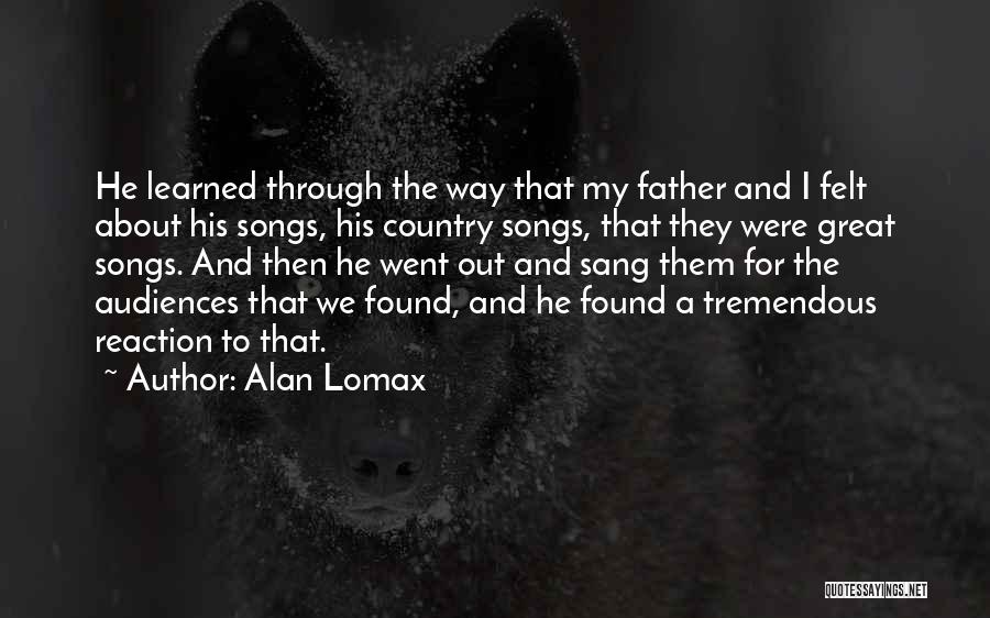 Alan Lomax Quotes 1299253