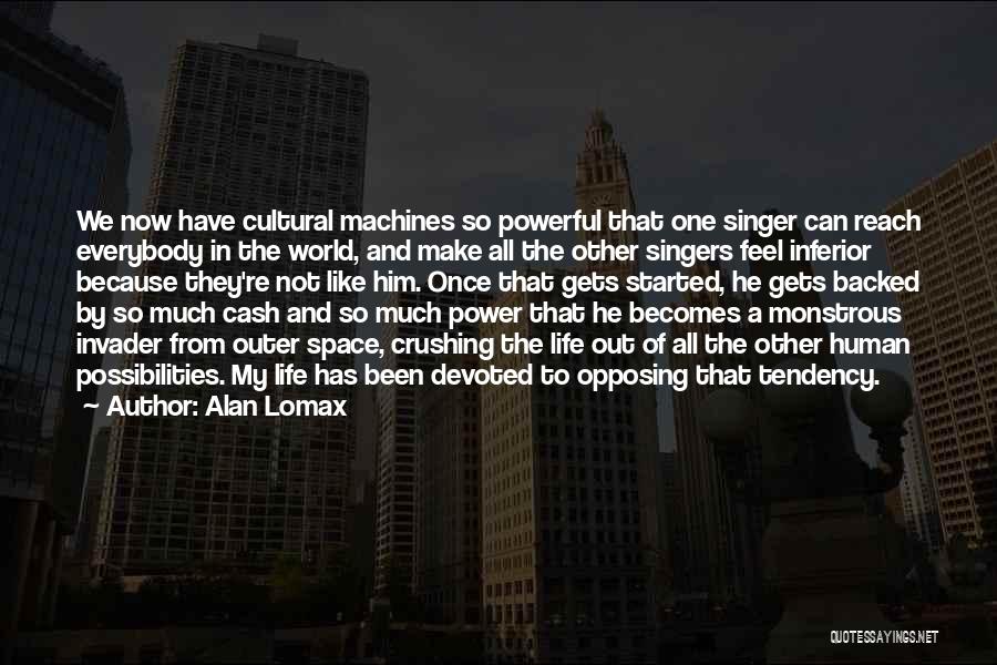 Alan Lomax Quotes 1837355