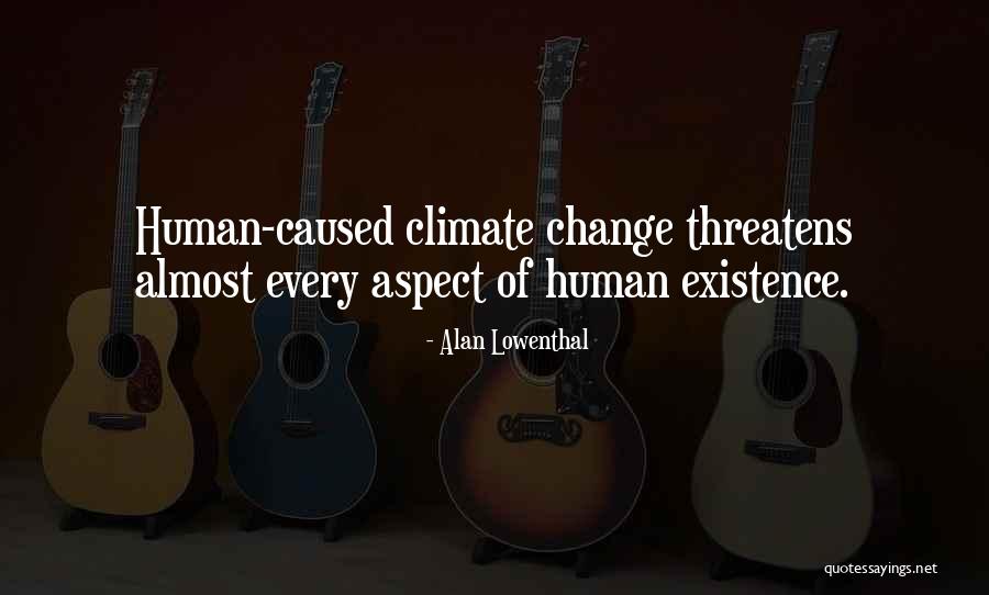 Alan Lowenthal Quotes 1908410 Alan Lowenthal Quotes 1908410