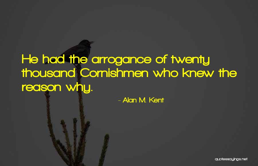 Alan M. Kent Quotes 832635