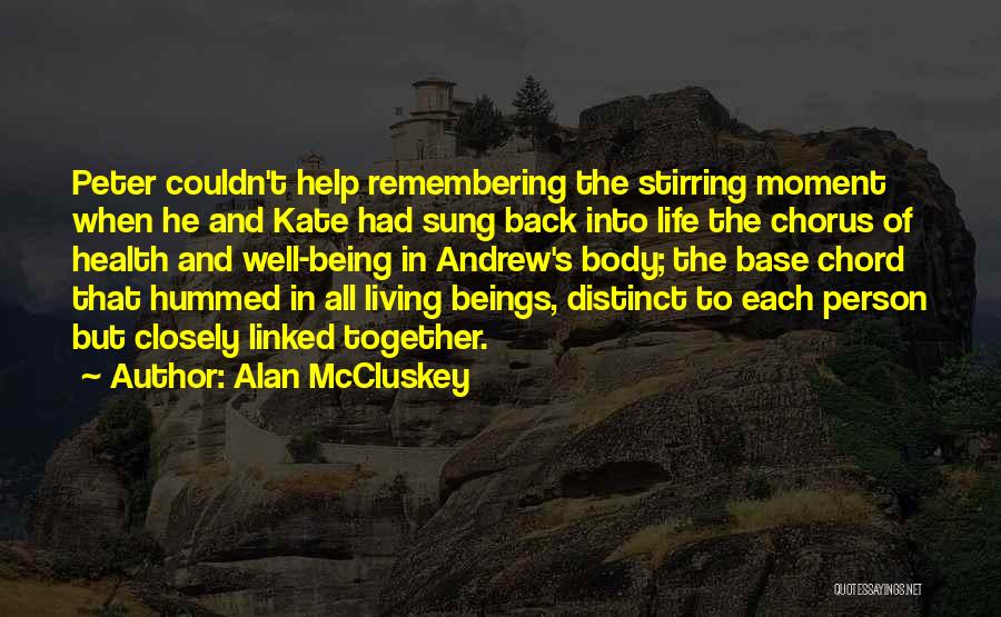 Alan McCluskey Quotes 577065