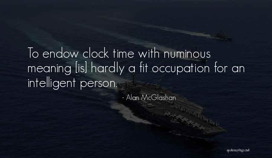 Alan McGlashan Quotes 669941