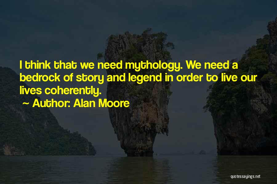 Alan Moore Quotes 634149