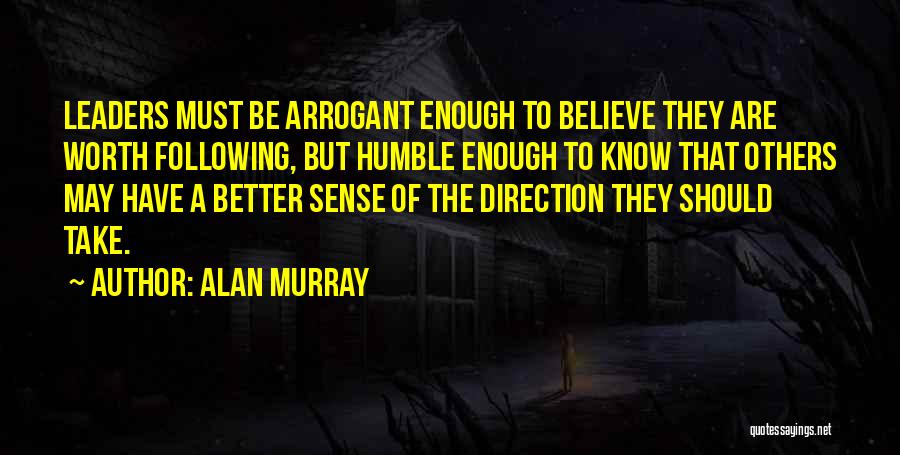 Alan Murray Quotes 2068247