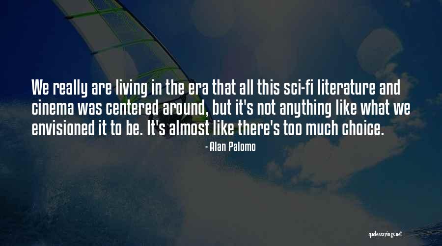 Alan Palomo Quotes 1212735 Alan Palomo Quotes 1212735