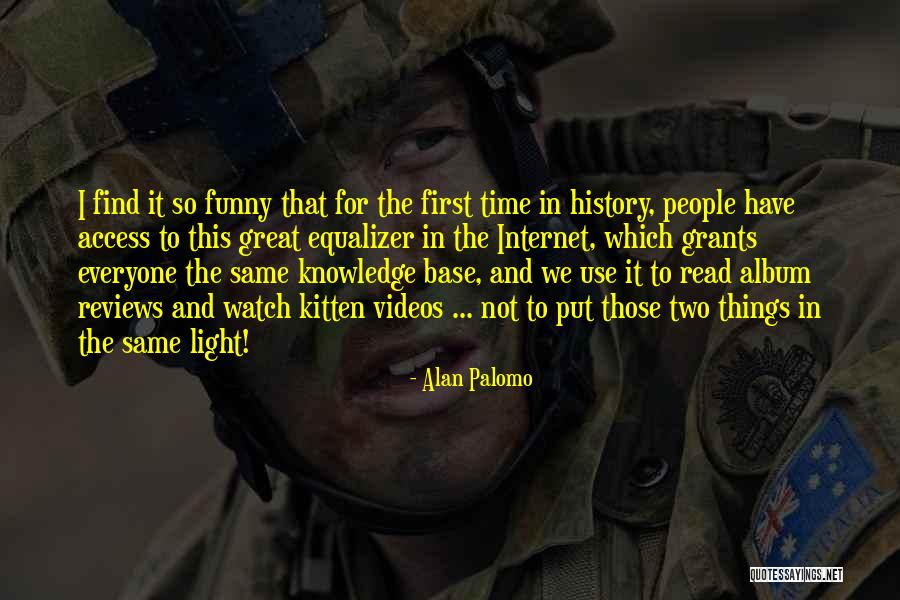Alan Palomo Quotes 2130034 Alan Palomo Quotes 2130034