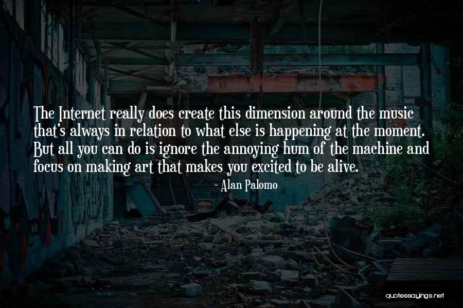 Alan Palomo Quotes 213143 Alan Palomo Quotes 213143