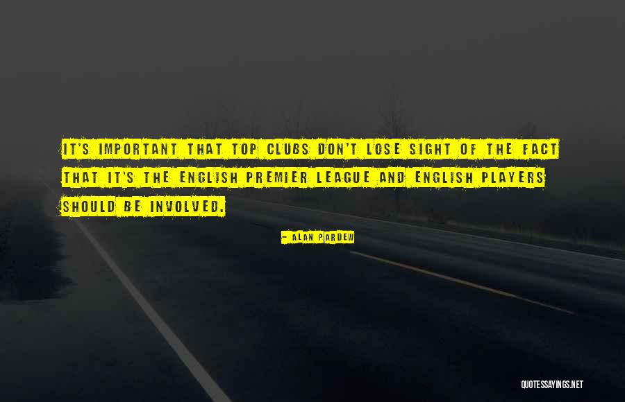 Alan Pardew Quotes 1372967 Alan Pardew Quotes 1372967