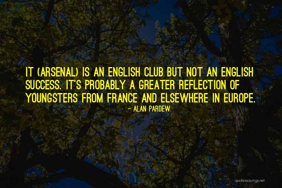 Alan Pardew Quotes 838271 Alan Pardew Quotes 838271