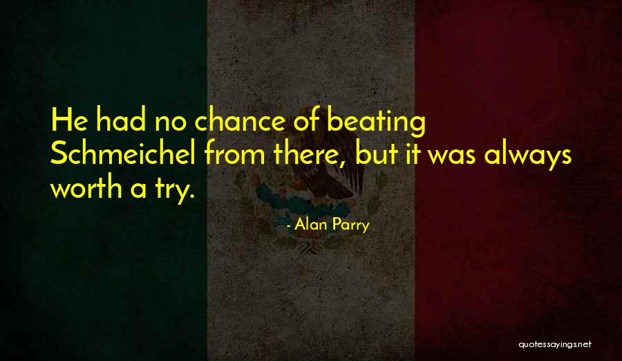 Alan Parry Quotes 1845822