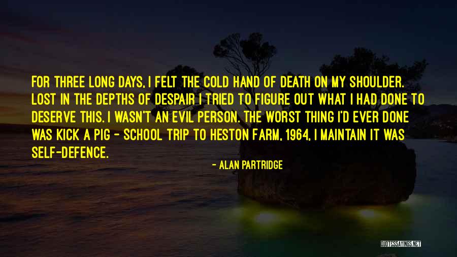Alan Partridge Quotes 1421661 Alan Partridge Quotes 1421661