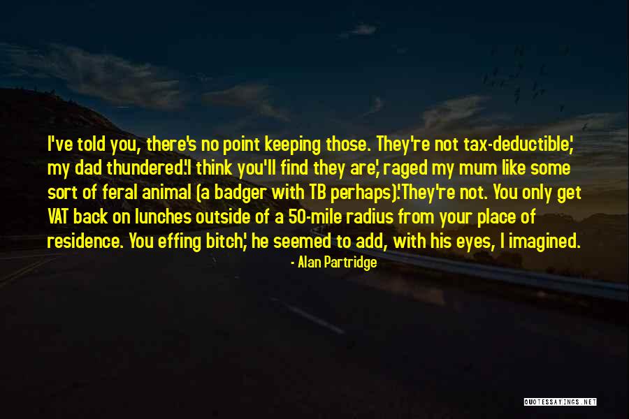 Alan Partridge Quotes 1982217 Alan Partridge Quotes 1982217