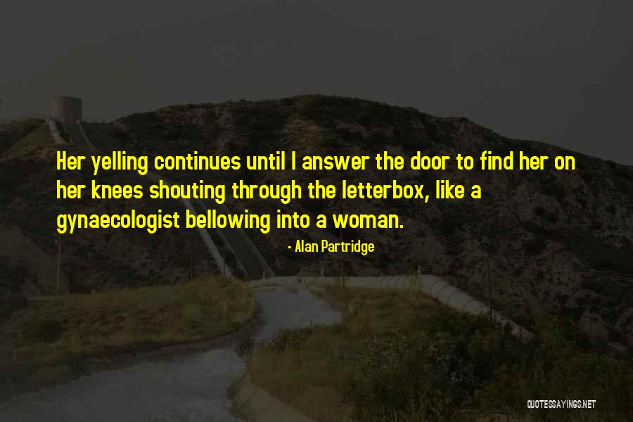 Alan Partridge Quotes 719147 Alan Partridge Quotes 719147