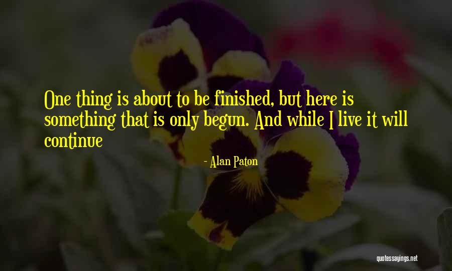 Alan Paton Quotes 1155166 Alan Paton Quotes 1155166