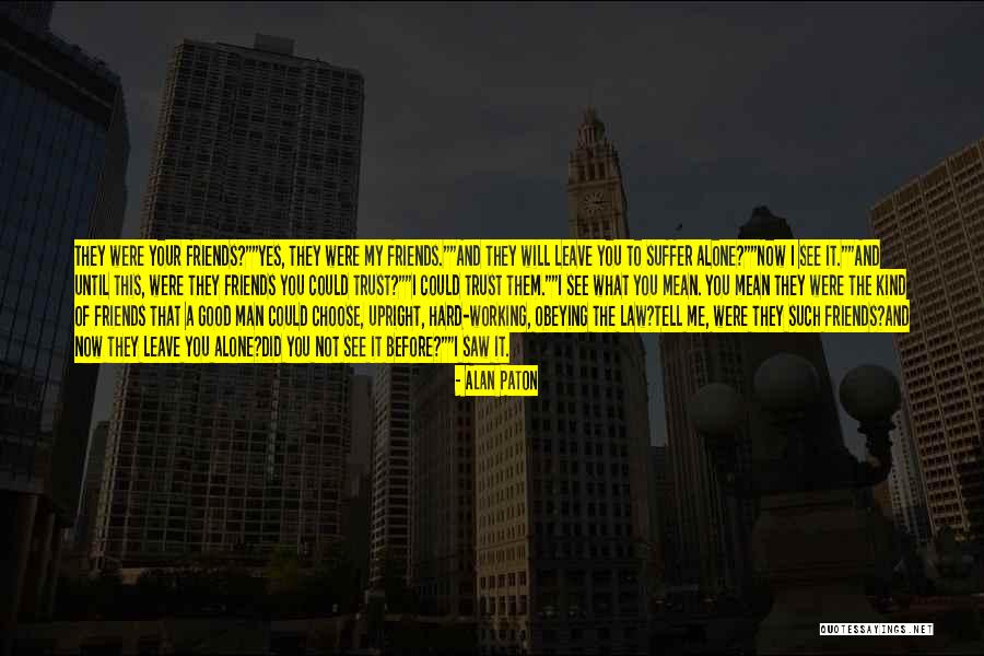 Alan Paton Quotes 1175892 Alan Paton Quotes 1175892