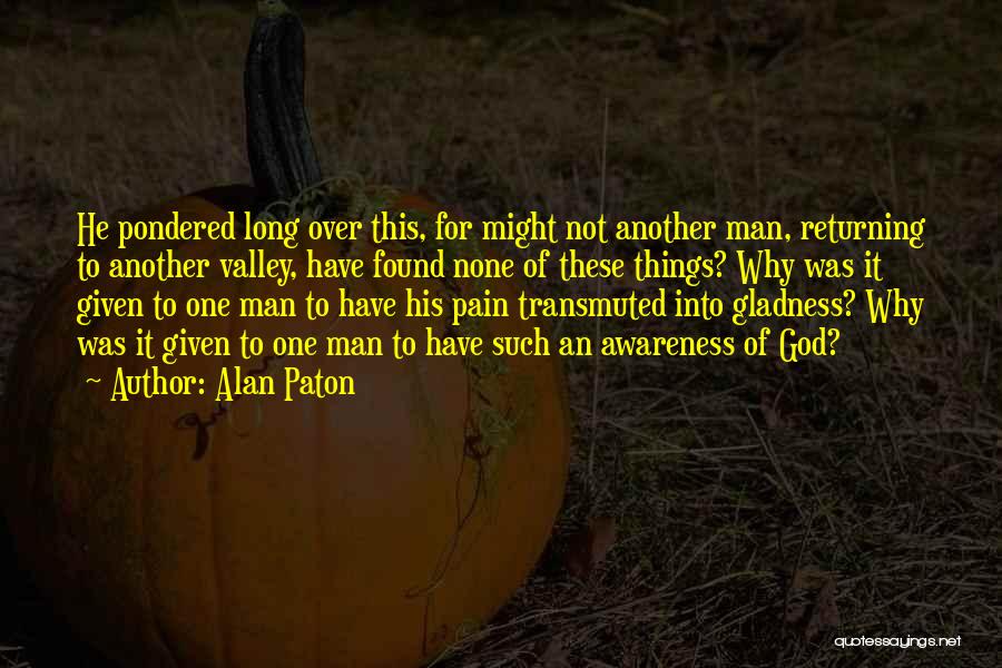 Alan Paton Quotes 1577670