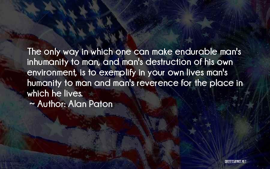 Alan Paton Quotes 1763551