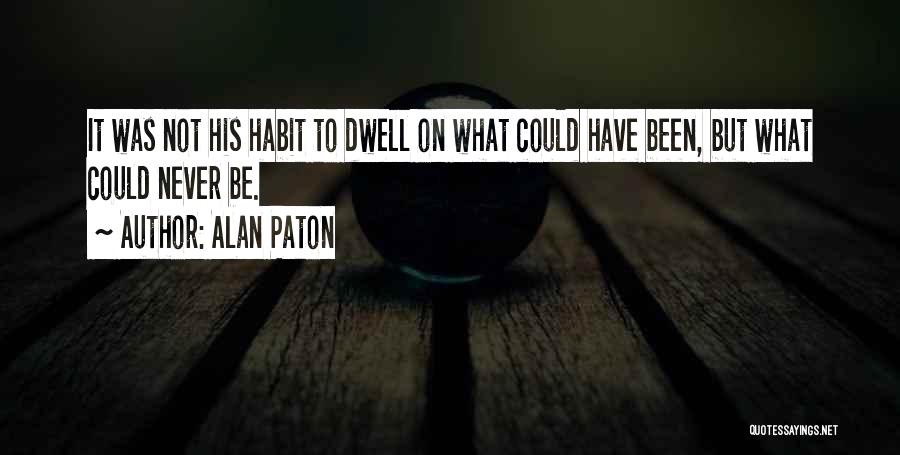Alan Paton Quotes 212613