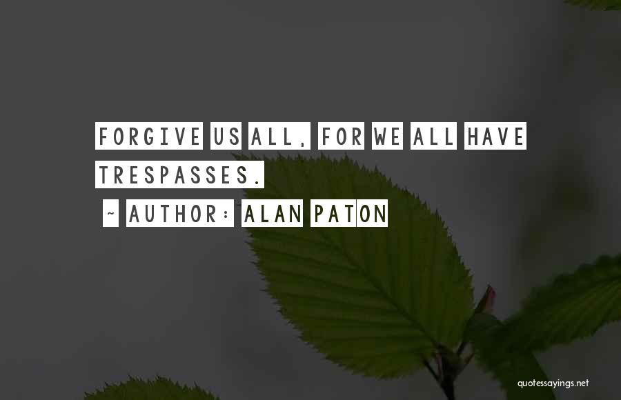 Alan Paton Quotes 2199165