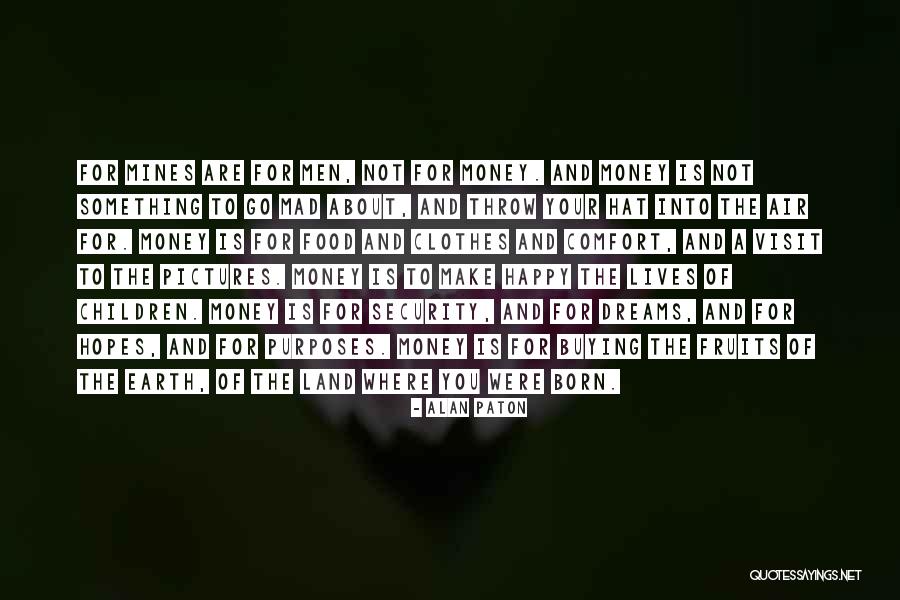 Alan Paton Quotes 231439 Alan Paton Quotes 231439