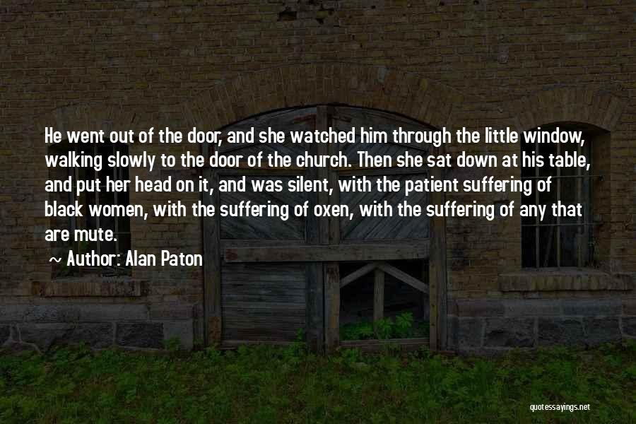 Alan Paton Quotes 432877