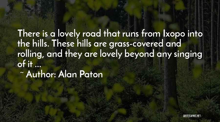 Alan Paton Quotes 444949