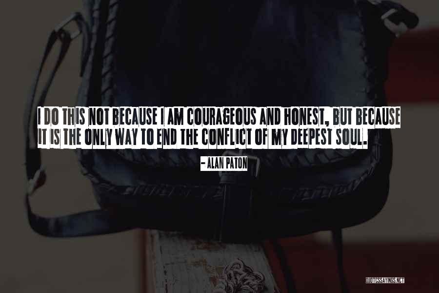Alan Paton Quotes 776585 Alan Paton Quotes 776585