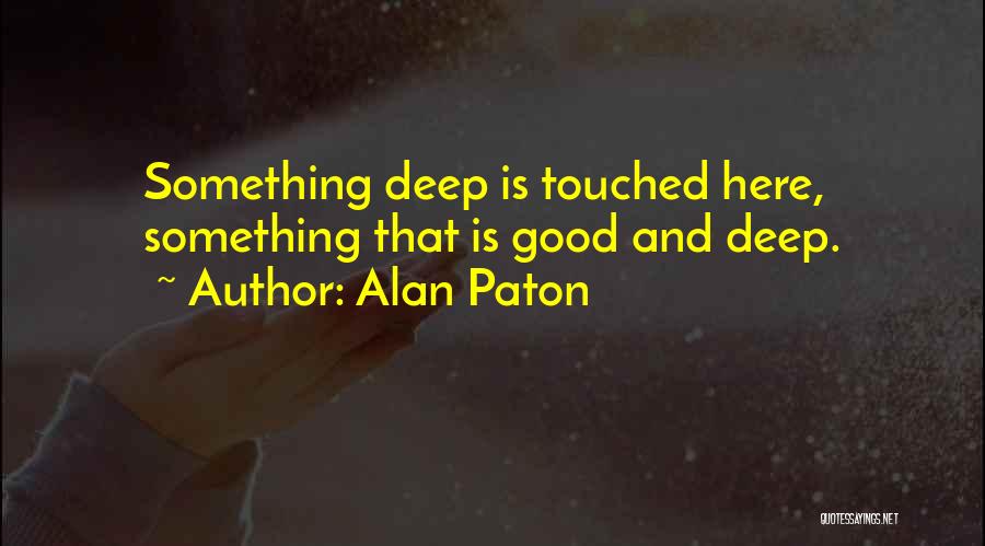 Alan Paton Quotes 793348