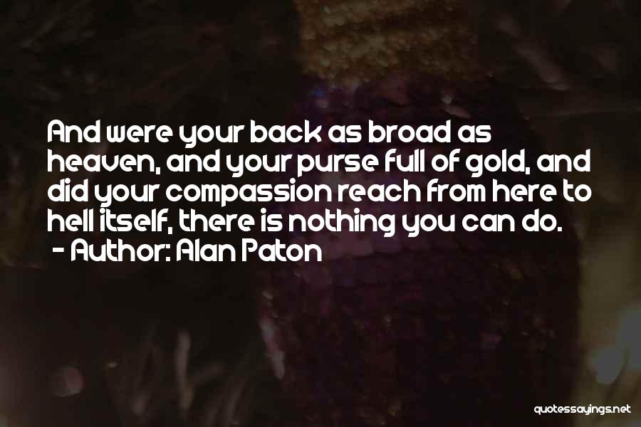 Alan Paton Quotes 846247
