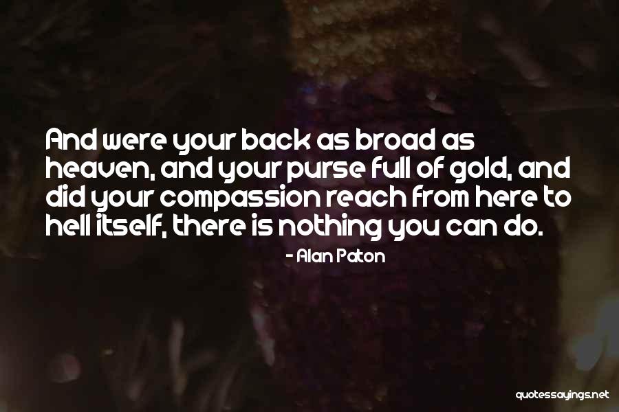 Alan Paton Quotes 846247 Alan Paton Quotes 846247