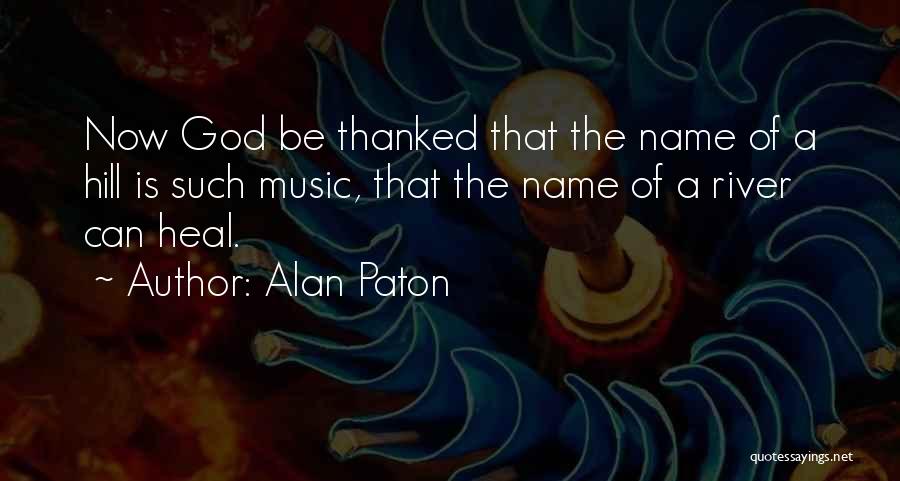 Alan Paton Quotes 862167