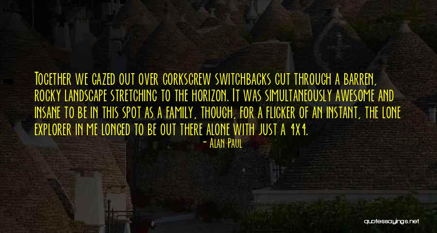 Alan Paul Quotes 1830901 Alan Paul Quotes 1830901