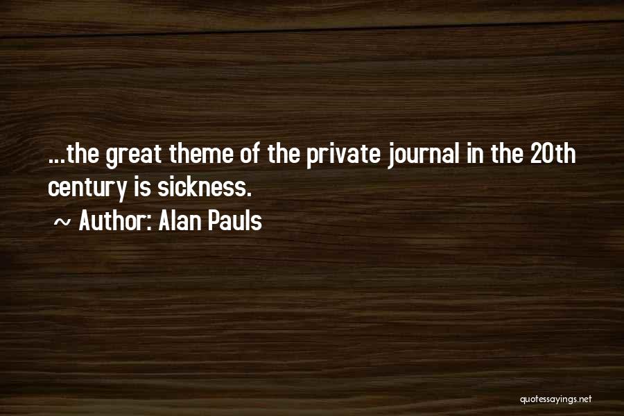 Alan Pauls Quotes 1733163