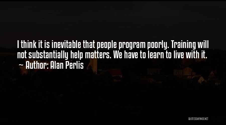 Alan Perlis Quotes 998092