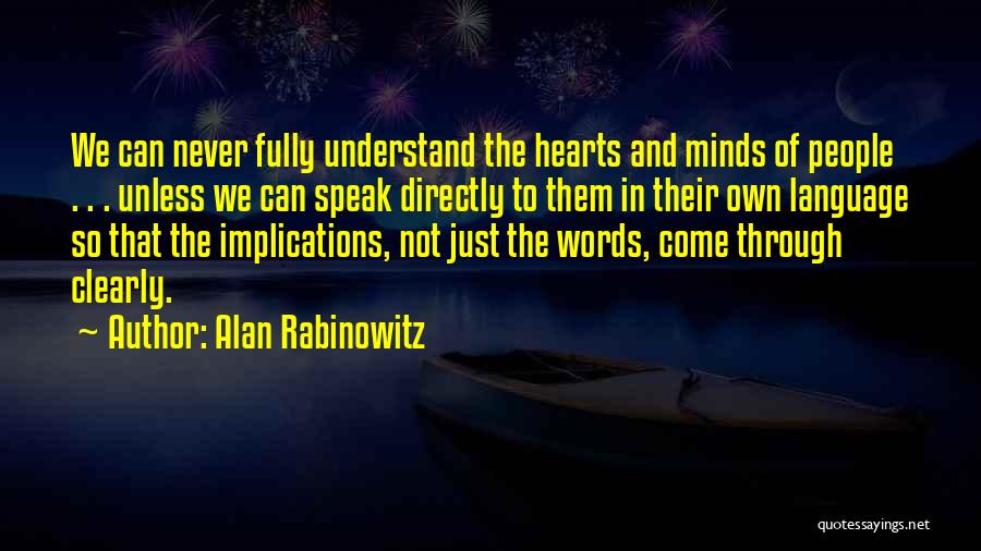 Alan Rabinowitz Quotes 1752501