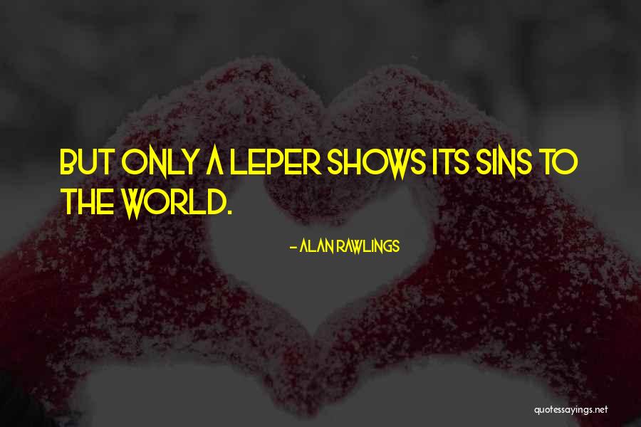 Alan Rawlings Quotes 176978 Alan Rawlings Quotes 176978