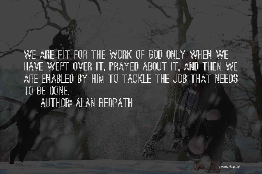 Alan Redpath Quotes 1045524