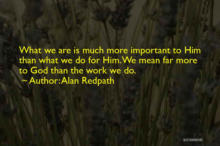 Alan Redpath Quotes 225163