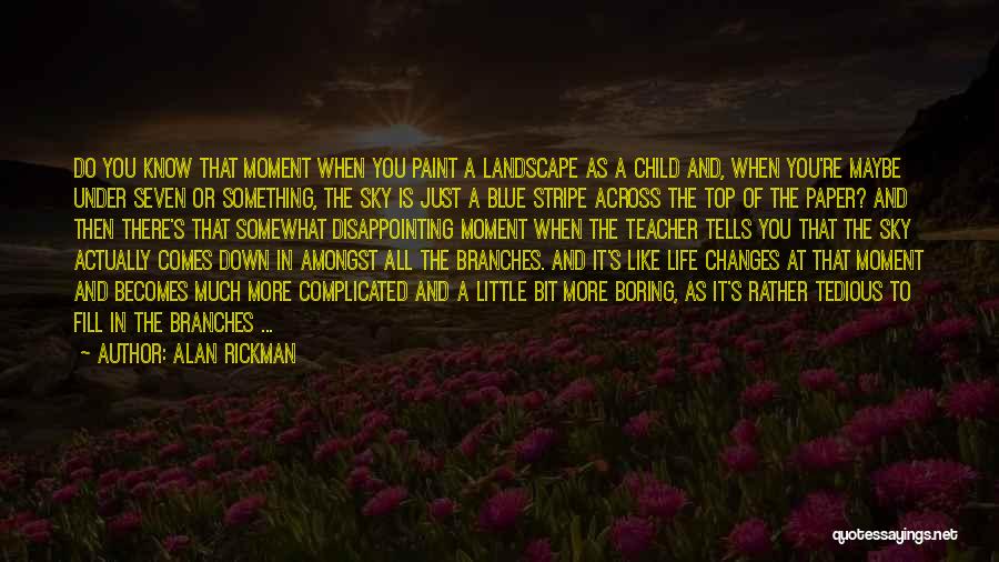 Alan Rickman Quotes 1011496