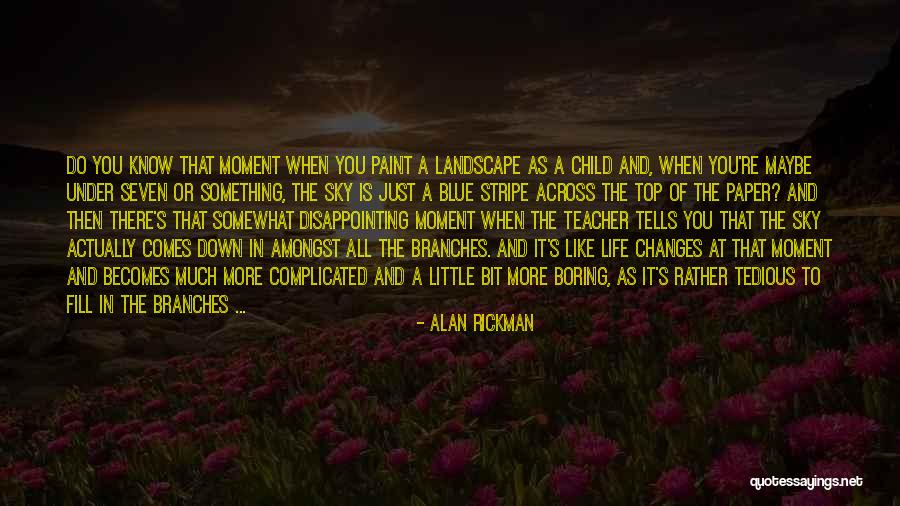 Alan Rickman Quotes 1011496